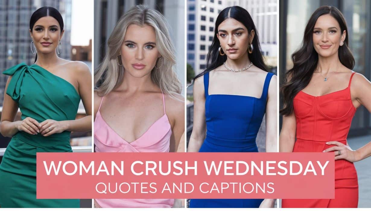 Woman Crush Wednesday Quotes and Captions